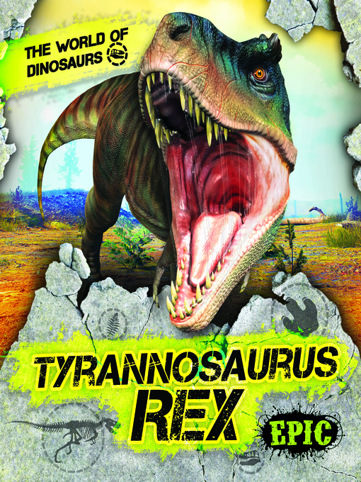 Title details for Tyrannosaurus Rex by Rebecca Sabelko - Wait list